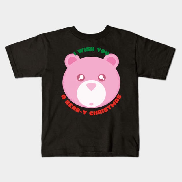 Christmas Teddy Bears I Wish You a Bear-y Christmas Cute Festive Gift for Teddy Bear Lovers Kids T-Shirt by nathalieaynie